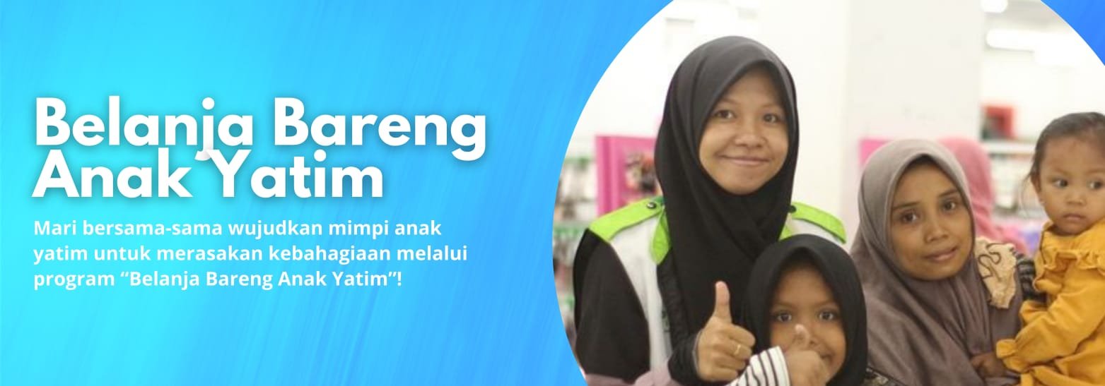 Belanja Bareng Anak Yatim